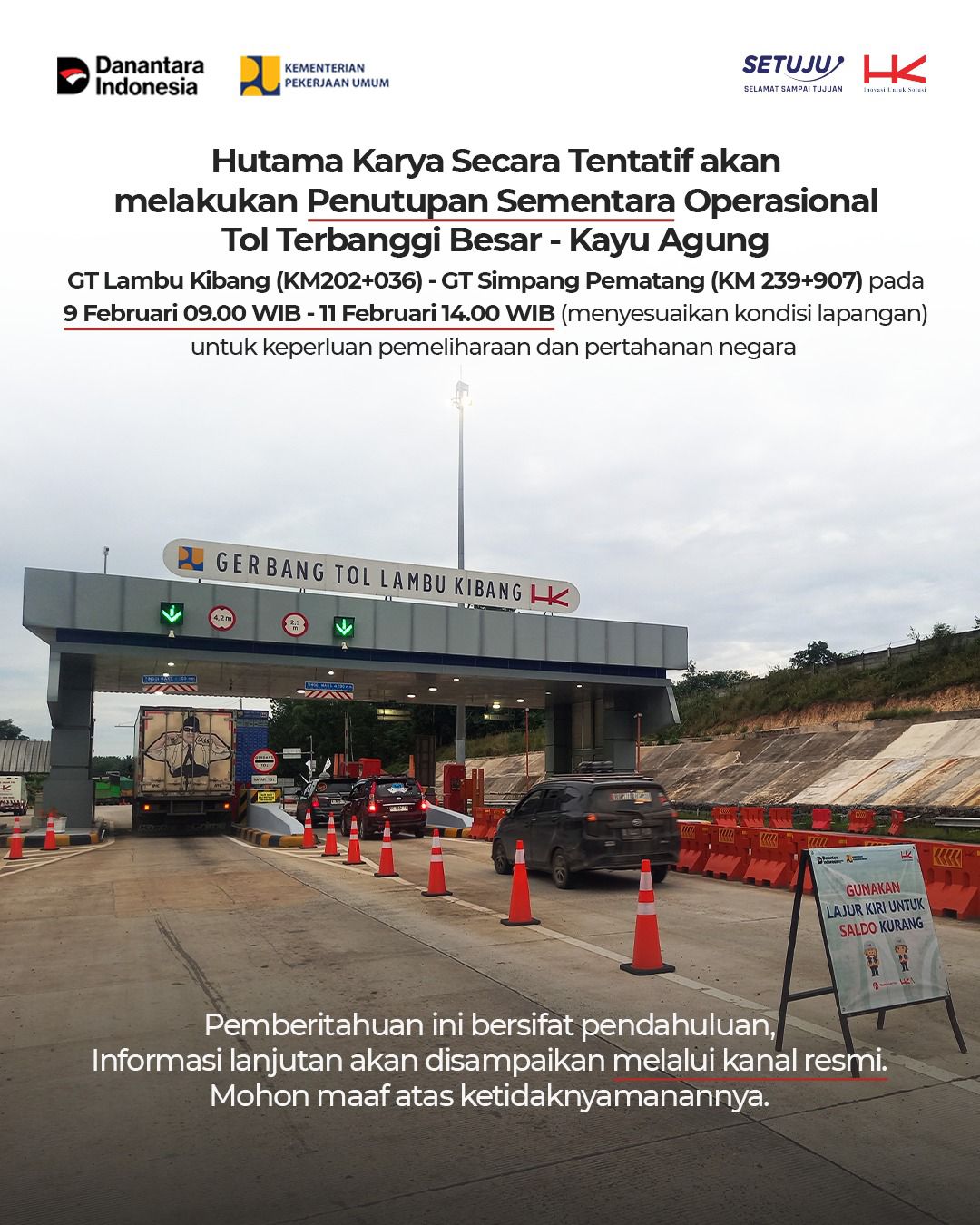 Rencana Tentatif Penutupan Sementara Ruas Jalan Tol Terbanggi Besar – Pematang Panggang – Kayu Agung